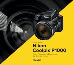 Kamerabuch Nikon Coolpix P1000 (eBook, PDF) - Gradias, Michael