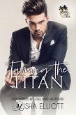 Taming the Titan (Heirs of Palm Beach) (eBook, ePUB)