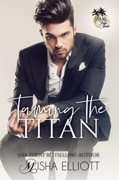 Cover Taming the Titan (Heirs of Palm Beach) (eBook, ePUB)