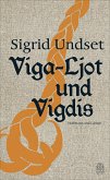 Viga-Ljot und Vigdis (eBook, ePUB)