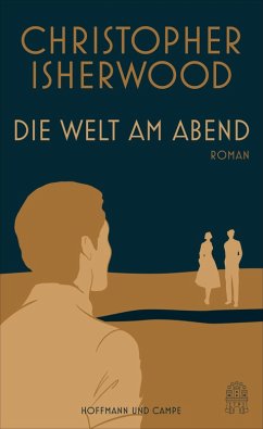 Die Welt am Abend (eBook, ePUB) - Isherwood, Christopher