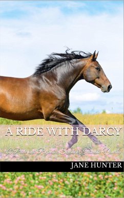 A Ride with Mr. Darcy: A Pride and Prejudice Sensual Intimate (Mr. Darcy's Daring Bride, #2) (eBook, ePUB) - Hunter, Jane