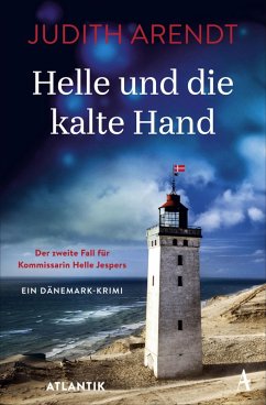 Helle und die kalte Hand / Kommissarin Helle Jespers Bd.2 (eBook, ePUB) - Arendt, Judith