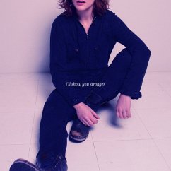 Cover I'Ll Show You Stronger