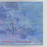 Change In Colour Change In Colour
