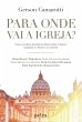 Para onde vai a Igreja? (eBook, ePUB) - Bild 1