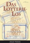 Jules Verne: Das Lotterie-Los (Neuerscheinung 2019) (eBook, ePUB)