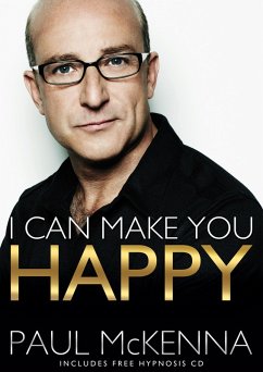I Can Make You Happy (eBook, ePUB) - Mckenna, Paul