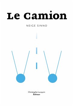 Le Camion (eBook, ePUB) - Thèves, Julien