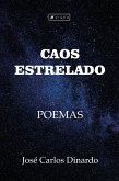 Caos Estrelado (eBook, ePUB) Caos Estrelado (eBook, ePUB)