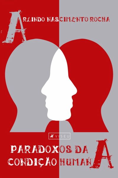 Paradoxos da condição humana (eBook, ePUB)
