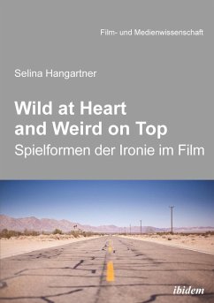 Wild at heart and weird on top (eBook, ePUB) - Hangartner, Selina