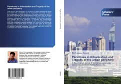 Paradoxes in Urbanization and Tragedy of the urban periphery - Debele, Efa Tadesse