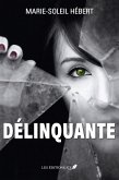 Délinquante (eBook, ePUB)