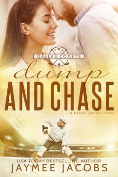 Dump and Chase (The Dallas Comets, #5) (eBook, ePUB) - Jacobs, Jaymee