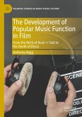 The Development of Popular Music Function in Film