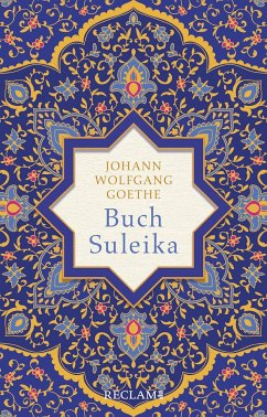 Buch Suleika - Goethe, Johann Wolfgang von