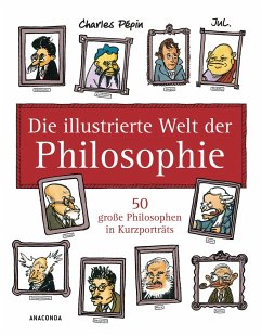 Die illustrierte Welt der Philosophie - Pépin, Charles;Jul