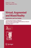 Virtual, Augmented and Mixed Reality. Applications and Case Studies