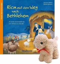 Rica auf dem Weg nach Bethlehem, m. Stoffschaf - Wilhelm, Katharina