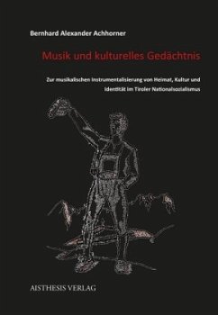 Musik und kulturelles Gedächtnis - Achhorner, Bernhard Alexander