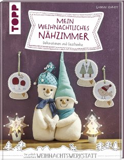 Mein weihnachtliches Nähzimmer - Schmitt, Gudrun