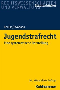 Jugendstrafrecht - Beulke, Werner;Swoboda, Sabine