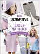 Das ultimative Jersey-Nähbuch - Bild 1