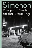 Maigrets Nacht an der Kreuzung / Kommissar Maigret Bd.7