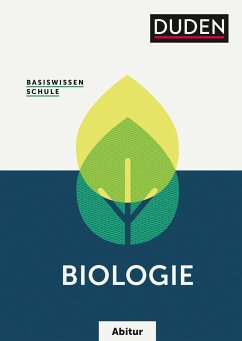 Basiswissen Schule - Biologie Abitur - Bilsing, Annelore;Börstler, Andreas;Dietze, Jörg;Probst, Wilfried;Schuchardt, Petra