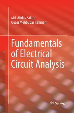 Fundamentals of Electrical Circuit Analysis - Salam, Md. Abdus;Rahman, Quazi Mehbubar