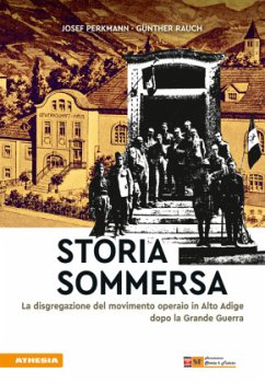 Storia sommersa - Perkmann, Josef;Rauch, Günther