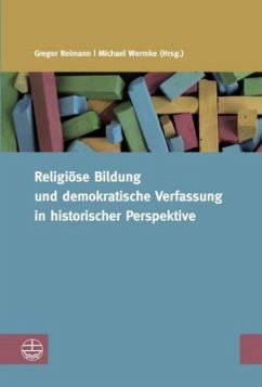 Cover Religiöse Bildung und demokratische Verfassung in historischer Perspektive