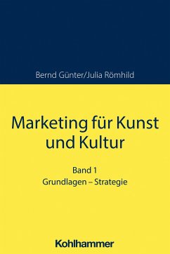 Marketing für Kunst und Kultur - Günter, Bernd;Römhild, Julia;Julia, Römhild