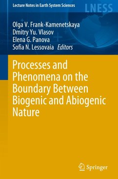 Processes and Phenomena on the Boundary Between Biogenic and Abiogenic Nature