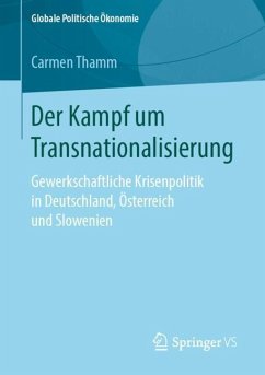 Der Kampf um Transnationalisierung - Thamm, Carmen