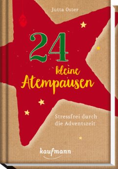 24 kleine Atempausen - Oster, Jutta