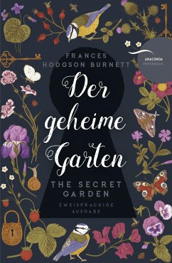 Der geheime Garten / The Secret Garden - Burnett, Frances Hodgson