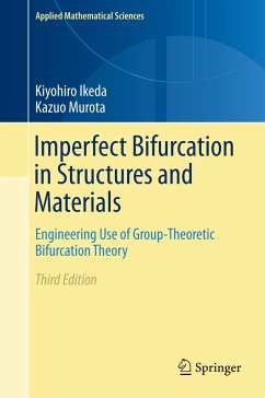 Imperfect Bifurcation in Structures and Materials - Ikeda, Kiyohiro;Murota, Kazuo