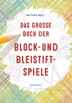 Das große Buch der Block- und Bleistiftspiele - Mala, Matthias