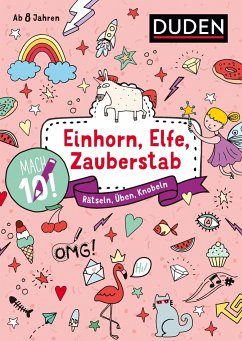 Mach 10! Einhorn, Elfe, Zauberstab / Mach 10! Bd.7 - Eck, Janine