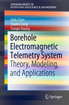 Borehole Electromagnetic Telemetry System - Chen, Jiefu;Zeng, Shubin;Huang, Yueqin