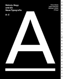 Moholy-Nagy und die neue Typografie