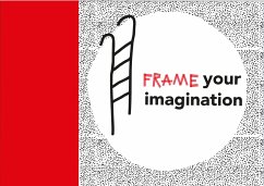 Frame Your Imagination - Ellerbeck, Caroline