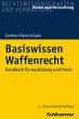 Basiswissen Waffenrecht - Bild 1