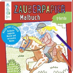 Zauberpapier Malbuch Pferde - Pautner, Norbert