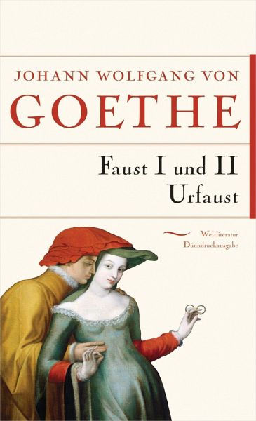 Faust I Faust Ii Urfaust Von Johann Wolfgang Von Goethe Portofrei Bei Bucher De Bestellen