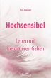 Hochsensibel - Leben mit besonderen... - Bild 1