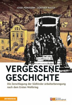 Vergessene Geschichte - Rauch, Günther;Perkmann, Josef