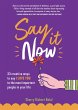 Say It Now (eBook, ePUB) - Bild 1